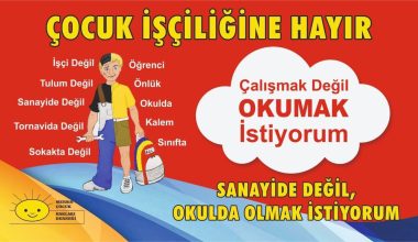 BUGÜN 12 HAZİRAN ULUSLARARASI ÇOCUK İŞÇİLİĞİYLE MÜCADELE GÜNÜ…