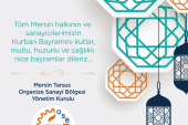 MTOSB TÜM İSLAM ALEMİNİN KURBAN BAYRAMINI KUTLAR