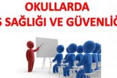 OKUL MÜDÜRLERİNE İŞ SAĞLIĞI VE GÜVENLİĞİ EĞİTİMİ