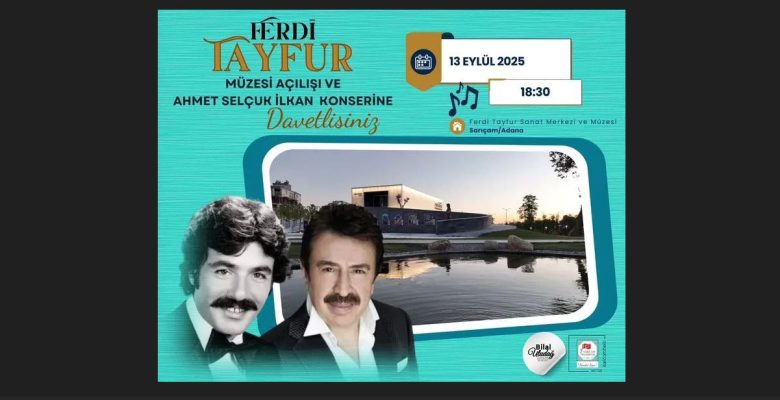 FERDİ TAYFUR MÜZESİ VE SANAT PARKI 13 EYLÜL’DE AÇILIYOR