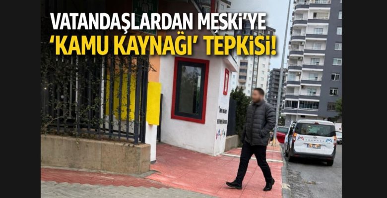 MESKİ’DE HİZMET ARAÇLARININ KULLANIMI KAMUOYUNUN GÜNDEMİNDE