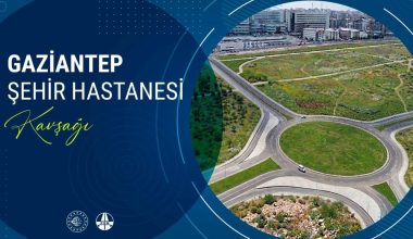 GAZİANTEP ŞEHİR HASTANESİ’NE ULAŞIMDA KONFOR VE GÜVENLİK ARTIYOR