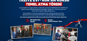 KOZAN’DA BOZKURT DİLCİOĞLU TAZİYE EVİ VE KUR’AN KURSU İÇİN TEMEL ATMA TÖRENİ DÜZENLENECEK
